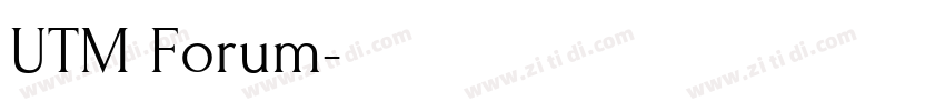UTM Forum字体转换